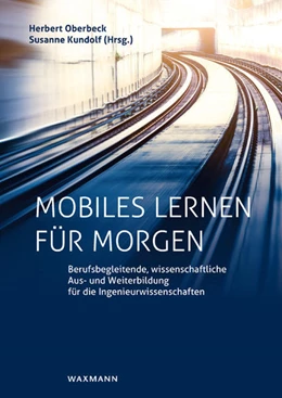 Abbildung von Oberbeck / Kundolf | Mobiles Lernen für morgen | 1. Auflage | 2018 | beck-shop.de