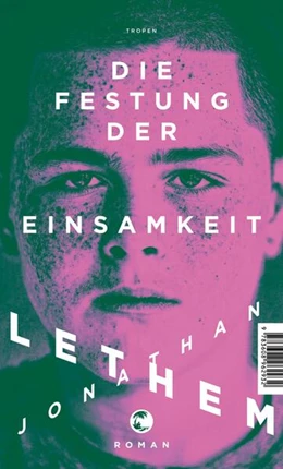 Abbildung von Lethem | Die Festung der Einsamkeit | 1. Auflage | 2019 | beck-shop.de