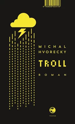 Abbildung von Hvorecky | Troll | 1. Auflage | 2018 | beck-shop.de