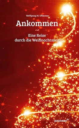 Abbildung von Ullmann | Ankommen | 1. Auflage | 2017 | beck-shop.de