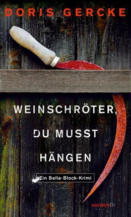 Abbildung von Gercke | Weinschröter, du musst hängen | 1. Auflage | 2018 | beck-shop.de