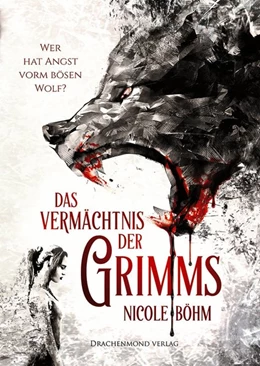 Abbildung von Böhm | Das Vermächtnis der Grimms | 1. Auflage | 2018 | beck-shop.de