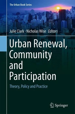 Abbildung von Clark / Wise | Urban Renewal, Community and Participation | 1. Auflage | 2018 | beck-shop.de