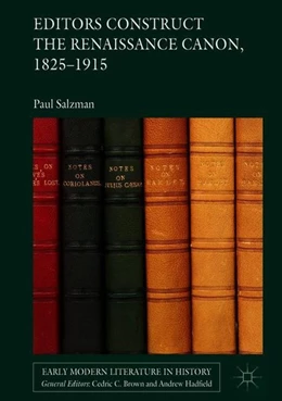 Abbildung von Salzman | Editors Construct the Renaissance Canon, 1825-1915 | 1. Auflage | 2018 | beck-shop.de