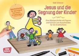 Abbildung von Scherzer | Jesus und die Segnung der Kinder | 1. Auflage | 2018 | beck-shop.de