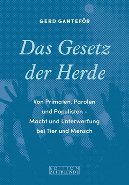 Abbildung von Ganteför / Wagner | Das Gesetz der Herde | 1. Auflage | 2018 | beck-shop.de