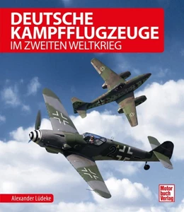 Abbildung von Lüdeke | Deutsche Kampfflugzeuge im Zweiten Weltkrieg | 1. Auflage | 2019 | beck-shop.de