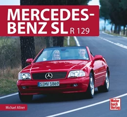 Abbildung von Allner | Mercedes-Benz SL R 129 | 1. Auflage | 2018 | beck-shop.de