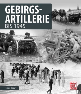 Abbildung von Kosar | Gebirgsartillerie | 1. Auflage | 2018 | beck-shop.de