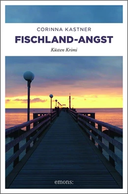 Abbildung von Kastner | Fischland-Angst | 1. Auflage | 2018 | beck-shop.de