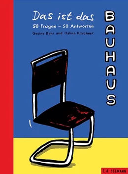 Abbildung von Bahr | Das ist das Bauhaus! | 1. Auflage | 2019 | beck-shop.de