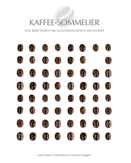 Abbildung von Petroni / Odello | Kaffee-Sommelier | 1. Auflage | 2018 | beck-shop.de