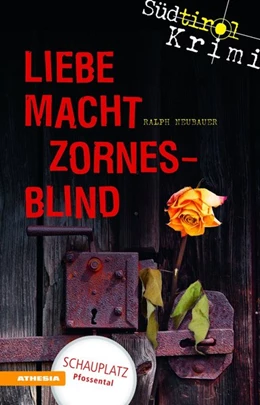 Abbildung von Neubauer | Liebe macht zornesblind | 4. Auflage | 2018 | beck-shop.de