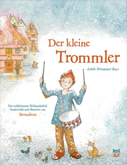 Abbildung von Bernadette | Der kleine Trommler | 1. Auflage | 2018 | beck-shop.de