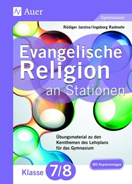 Abbildung von Jarzina / Radmehr | Evangelische Religion an Stationen 7-8 Gymnasium | 1. Auflage | 2018 | beck-shop.de
