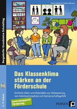 Abbildung von Kühlewind / Weisshar | Das Klassenklima stärken an der Förderschule | 1. Auflage | 2018 | beck-shop.de
