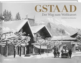 Abbildung von Siebenthal | Gstaad | 1. Auflage | 2018 | beck-shop.de