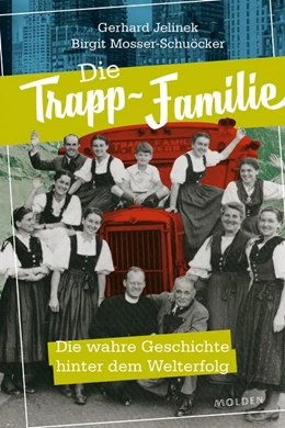 Abbildung von Jelinek / Mosser-Schuöcker | Die Trapp-Familie | 1. Auflage | 2018 | beck-shop.de