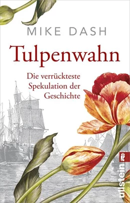 Abbildung von Dash | Tulpenwahn | 1. Auflage | 2020 | beck-shop.de