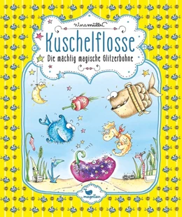 Abbildung von Müller | Kuschelflosse - Die mächtig magische Glitzerbohne - Band 4 | 1. Auflage | 2018 | beck-shop.de