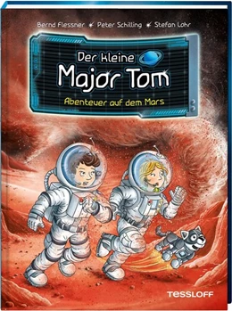 Abbildung von Flessner / Schilling | Der kleine Major Tom, Band 6: Abenteuer auf dem Mars | 1. Auflage | 2018 | beck-shop.de