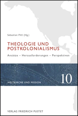 Abbildung von Pittl / Luber | Theologie und Postkolonialismus | 1. Auflage | 2018 | beck-shop.de