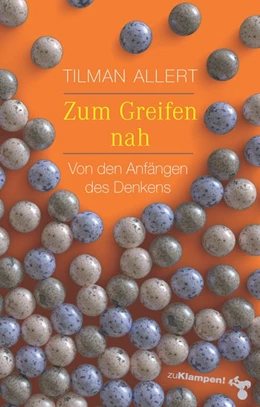 Abbildung von Allert | Zum Greifen nah | 1. Auflage | 2021 | beck-shop.de