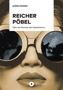 Abbildung von Vedder | Reicher Pöbel | 1. Auflage | 2018 | beck-shop.de