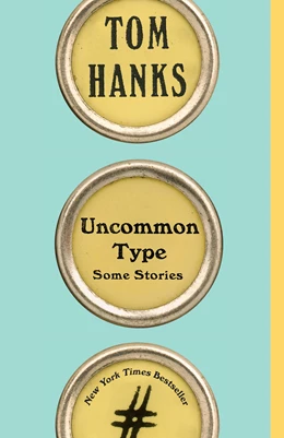 Abbildung von Hanks | Uncommon Type | 1. Auflage | 2018 | beck-shop.de