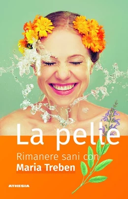 Abbildung von Treben | La pelle. Rimanere sani con Maria Treben | 1. Auflage | 2018 | beck-shop.de