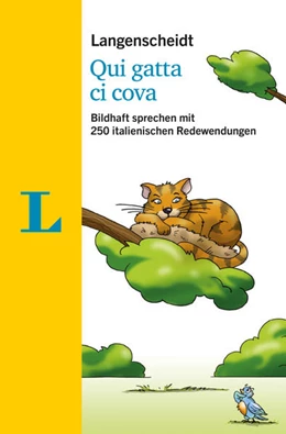 Abbildung von Langenscheidt | Langenscheidt Qui gatta ci cova - mit Redewendungen und Quiz spielerisch lernen | 1. Auflage | 2018 | beck-shop.de