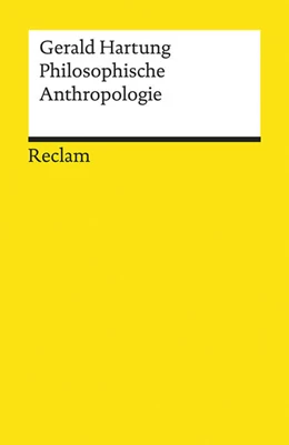 Abbildung von Hartung | Philosophische Anthropologie | 2. Auflage | 2018 | beck-shop.de