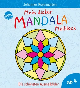 Abbildung von Rosengarten | Mein dicker Mandala-Malblock | 1. Auflage | 2018 | beck-shop.de