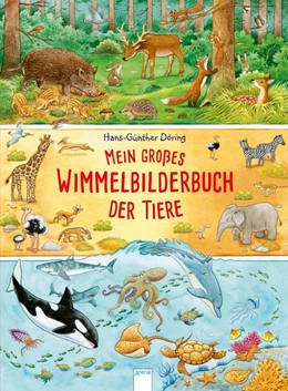 Abbildung von Döring | Mein großes Wimmelbilderbuch der Tiere | 1. Auflage | 2018 | beck-shop.de