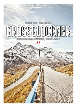 Abbildung von Bogner | Porsche Drive - Pass Portrait - Großglockner | 1. Auflage | 2018 | beck-shop.de