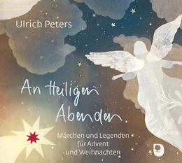 Abbildung von Peters | An Heiligen Abenden | 1. Auflage | 2018 | beck-shop.de