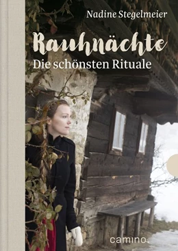 Abbildung von Stegelmeier | Rauhnächte | 1. Auflage | 2018 | beck-shop.de