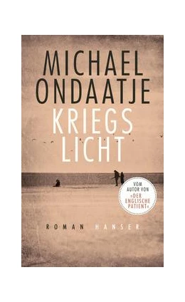 Abbildung von Ondaatje | Kriegslicht | 1. Auflage | 2018 | beck-shop.de