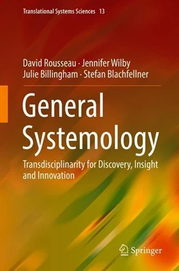 Abbildung von Rousseau / Wilby | General Systemology | 1. Auflage | 2018 | beck-shop.de