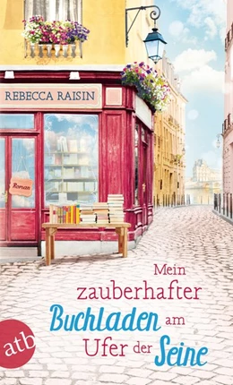 Abbildung von Raisin | Mein zauberhafter Buchladen am Ufer der Seine | 1. Auflage | 2019 | beck-shop.de