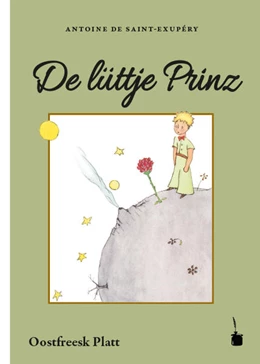 Abbildung von Saint-Exupéry | Der kleine Prinz. De lüttje Prinz | 1. Auflage | 2018 | beck-shop.de