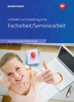 Abbildung von Raps | Leitfaden zur Erstellung einer Facharbeit / Seminararbeit | 1. Auflage | 2021 | beck-shop.de