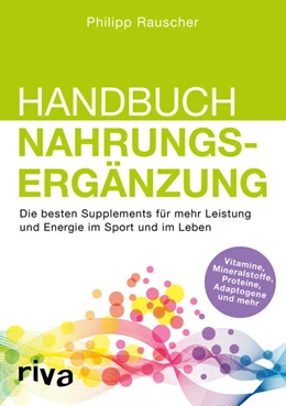 Abbildung von Rauscher | Handbuch Nahrungsergänzung | 1. Auflage | 2018 | beck-shop.de