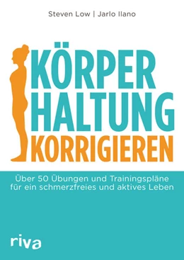 Abbildung von Low / Ilano | Körperhaltung korrigieren | 1. Auflage | 2018 | beck-shop.de