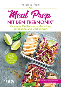 Abbildung von Pichl | Meal Prep mit dem Thermomix® | 1. Auflage | 2018 | beck-shop.de