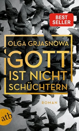 Abbildung von Grjasnowa | Gott ist nicht schüchtern | 1. Auflage | 2018 | beck-shop.de