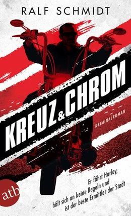 Abbildung von Schmidt | Kreuz und Chrom | 1. Auflage | 2018 | beck-shop.de