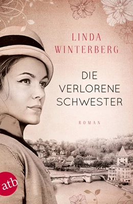 Abbildung von Winterberg | Die verlorene Schwester | 1. Auflage | 2018 | beck-shop.de