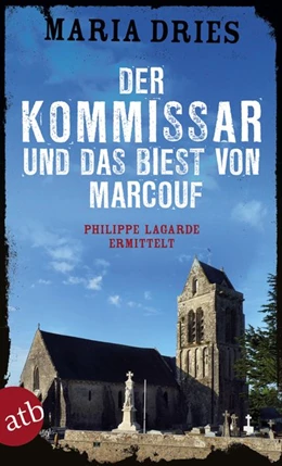 Abbildung von Dries | Der Kommissar und das Biest von Marcouf | 1. Auflage | 2018 | beck-shop.de