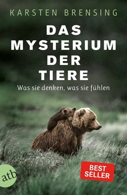 Abbildung von Brensing | Das Mysterium der Tiere | 1. Auflage | 2018 | beck-shop.de